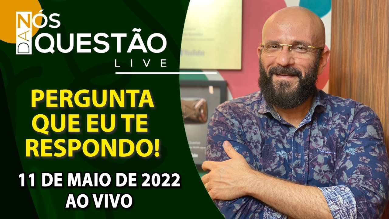 LIVE - PERGUNTA QUE EU TE RESPONDO - 11 05 2022 | Marcos Lacerda, psicólogo