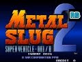 1998 60fps Metal Slug 2 DEMO