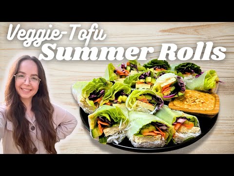 Fresh Tofu & Veggie Summer Rolls - Easy, Vegan & WFPB