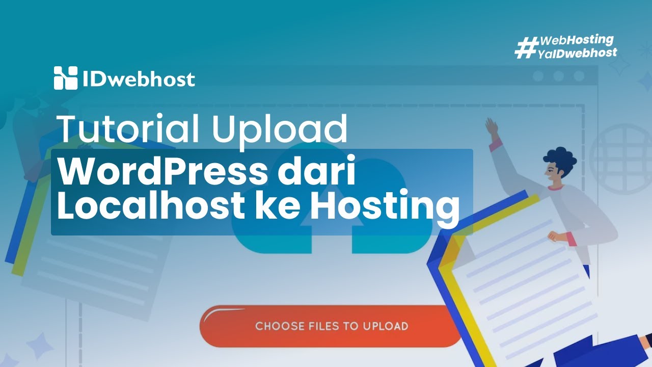 Tutorial Upload WordPress dari Localhost ke Hosting