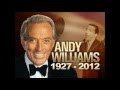 Andy Williams....... If I Could Only Go Back Again..