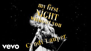 Cyndi Lauper - My First Night Without You