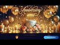 Anniversary Beats Anniversary Remix Video Happy Anniversary Song Happy Anniversary