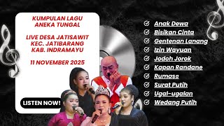 Download lagu Kumpulan Lagu Terbaru Sandiwara Aneka Tunggal, Live Desa Jatisawit, Jatibarang, Indrmayu 11-Nov-2025 mp3