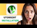 How To Install UTorrent For Movie Downloads Step By Step Guide 2025