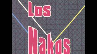 Los Nakos - La Balada Del Granadero