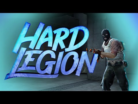 CS:GO Hard Legion highlights
