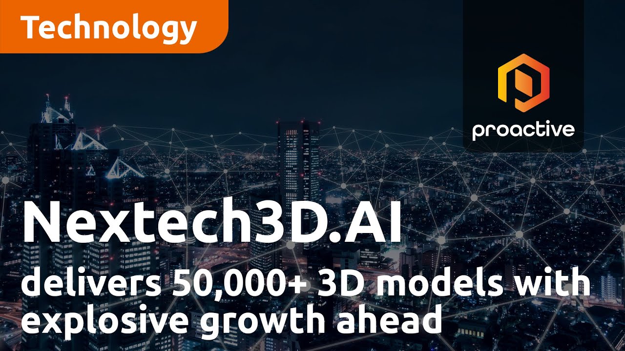 CEO reveals Nextech3D.AI's latest milestone: 50,000+ 3D models delivered and explosive growth ahead