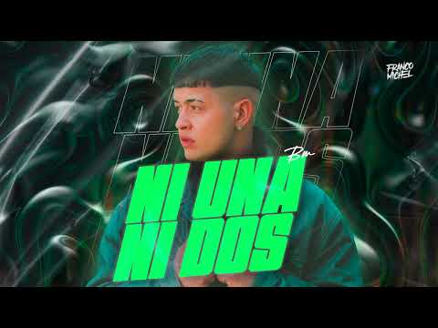 NI UNA NI DOS ( Remix - BM ) - DJ FRANCO MICHEL @BMCanalOficial