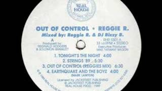Reggie R Out Of Control (Reggies Mix)