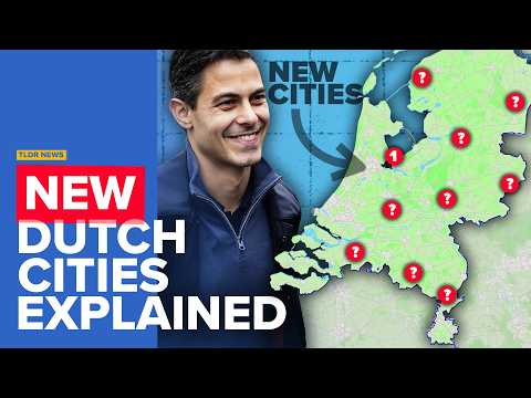 The Dutch Plan to Build 10 New Cities