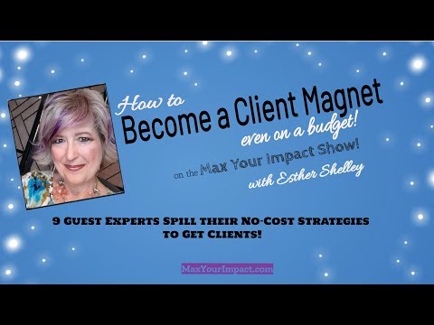 Become a Client Magnet