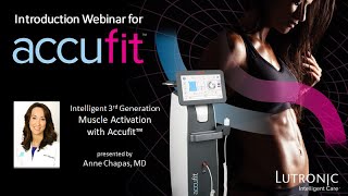 Intro to Accufit Webinar with Anne Chapas, MD