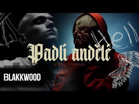 Koukr ft. Dorian - Padlí andělé (Official video)