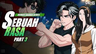 Download lagu SEBUAH RASA PART 3 - Animasi Ganbas Series mp3
