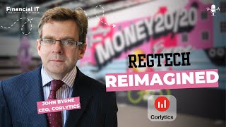 John Byrne, CEO of Corlytics: The Future of RegTech & AI-Driven Compliance