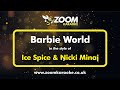 Ice Spice & Nicki Minaj - Barbie World (Without Backing Vocals) - Karaoke Version from Zoom