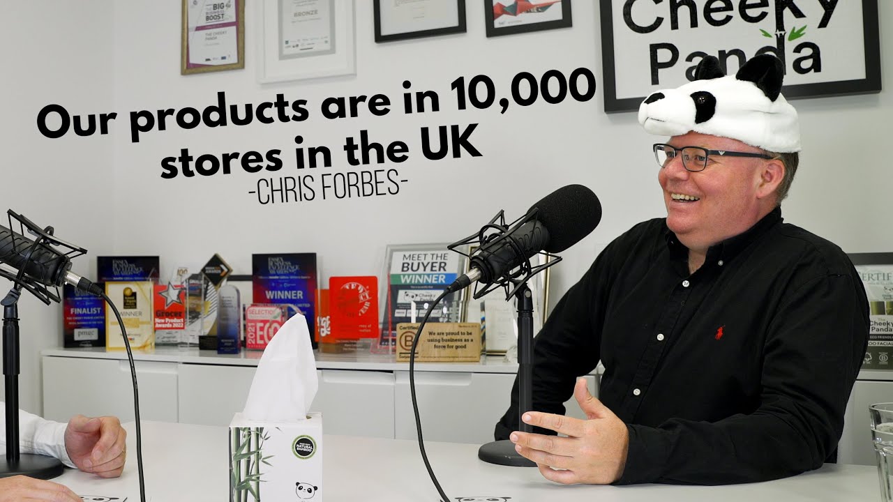 Chris Forbes On Founding The Cheeky Panda, Becoming A B-Corp ...