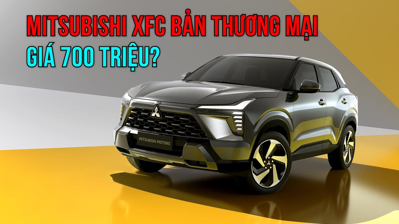 SUV cỡ B Mitsubishi XFC bản thương mại sắp ra mắt Việt Nam với giá 700 triệu đồng?