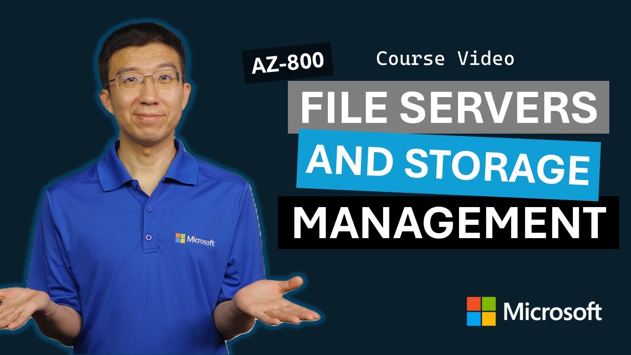 File servers and storage management in Windows Server AZ-800 | Episode 10