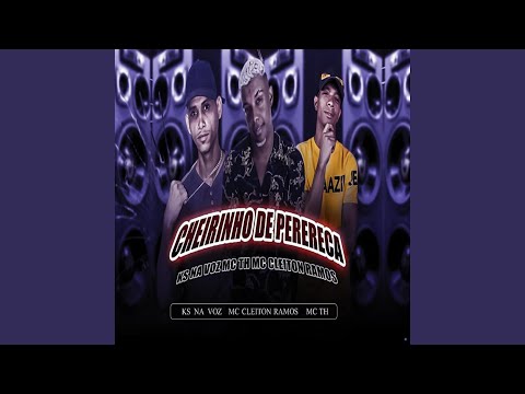 Cheirinho de Perereca (feat. Mc Th)