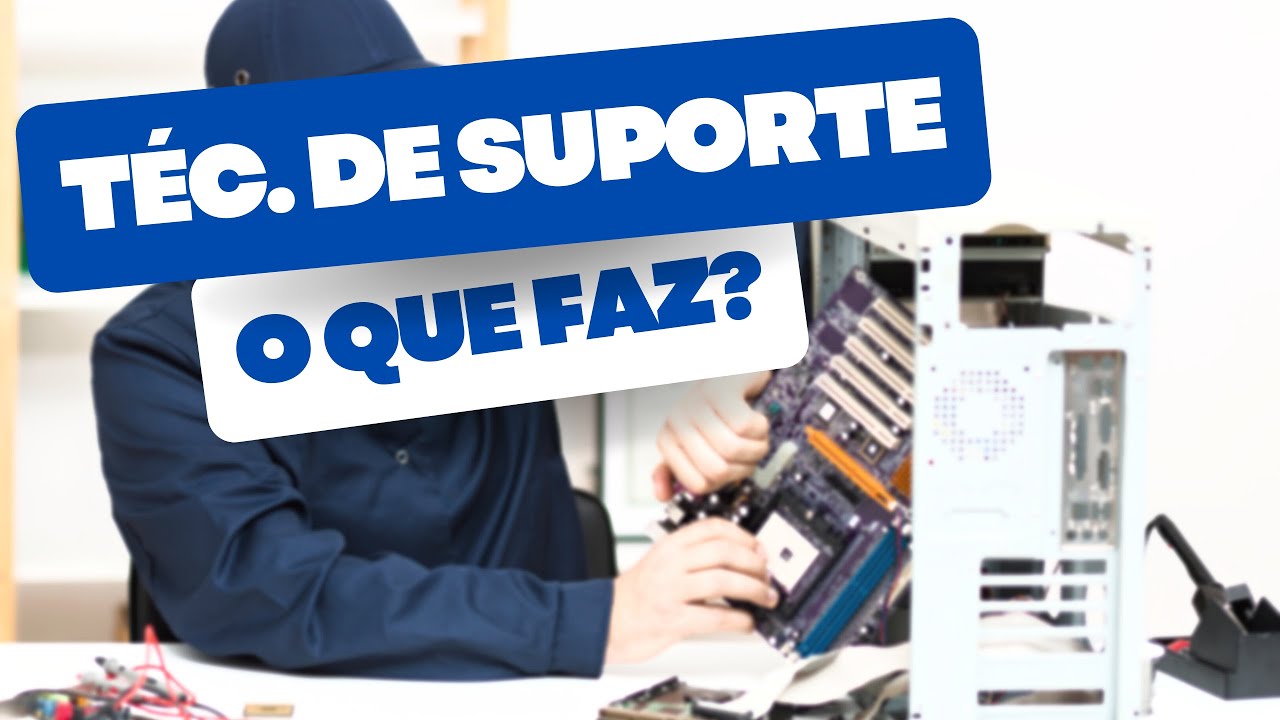 O que faz o Técnico de Suporte de TI