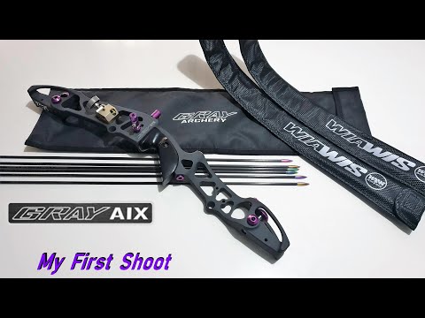 Gray Archery AIX - My First Shoot