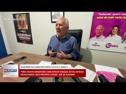 Zé Aldemir fala sobre bastidores políticos e garante: “Não houve arranhão com Júnior Araújo; estou apenas resgatando o meu próprio lugar”