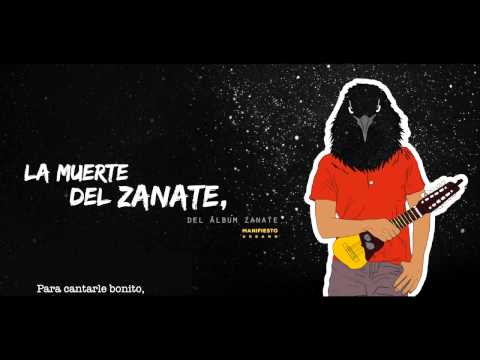 Manifiesto Urbano - La Muerte Del Zanate