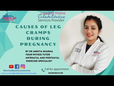 CAUSES OF LEG CRAMPS DURING PREGNANCY - By Dr Ankita Sharma(Your physio tutor)#legcramps #pregnancy
