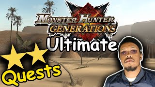 2 star quests be like ... | Monster hunter Generations Ultimate
