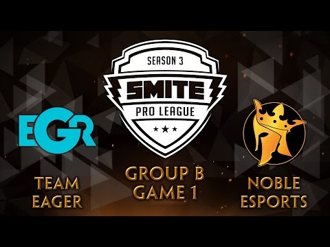 SMITE Pro League Fall Split Group B - Team Eager vs Noble eSports (Game 1)