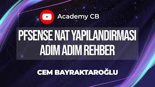 PfSense NAT Yapılandırması: Adım Adım Rehber