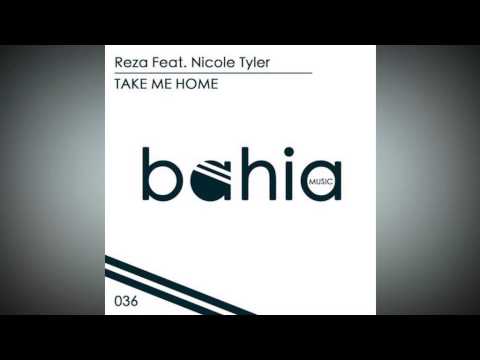 Reza feat  Nicole Tyler - Take me home (Baseek Remix)