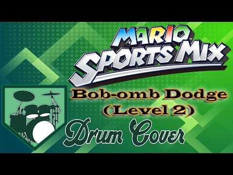 Mario Sports Mix: Bob omb Dodge (Level 2) Drum Cover
