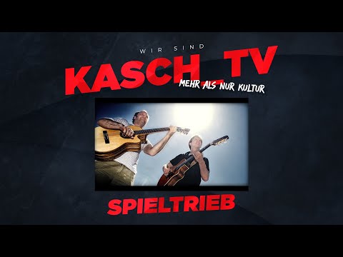 KASCH_TV LIVE - Spieltrieb