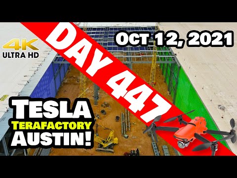 Tesla Gigafactory Austin 4K  Day 447 - 10/12/21 - Tesla Texas - DRIVE UNIT STEEL WORK IS CRANKING!