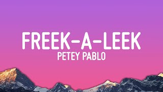 Petey Pablo - Freek-A-Leek (Lyrics)