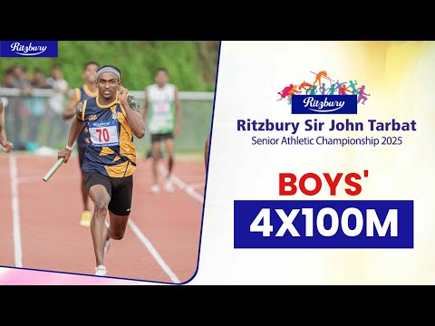 4 x 100m Boys' Finals - 93rd Ritzbury Sir John Tarbat Senior Athletic Championship 2025