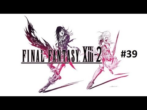 Final Fantasy 13-2 Part 39 -- MaximusBlack