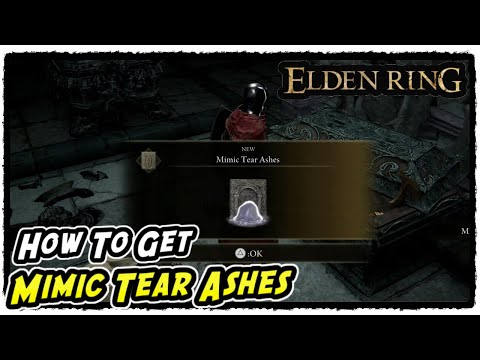 How to Get Mimic Tear Ashes in Elden Ring Mimic Tear Ashes Location (Summons Mimic Tear Spirit)