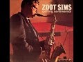 Zoot Sims - I'm Getting Sentimental Over You ...