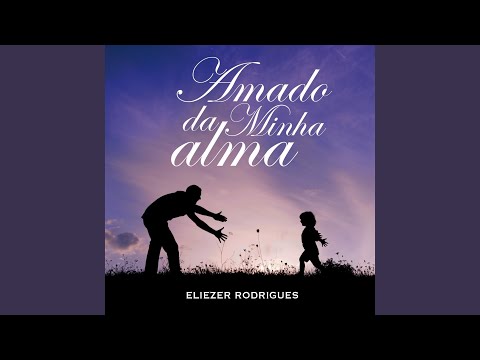 Tudo O Que Deus Dá É Bom - Eliezer Rodrigues