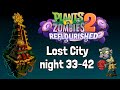 PvZ 2 Reflourished Lost City Expansion Level 33 42 Zomboss Battle