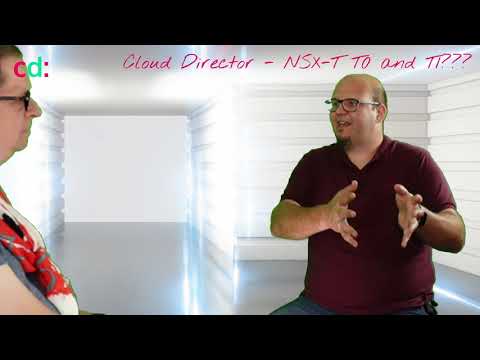 Service Provider - Cloud Director NSX-T T0 or T1 - Introduction by Tobias and Yves