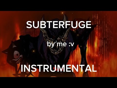 subterfuge - instrumental [sonic.exe legacy] ~ subterfuge by honkish