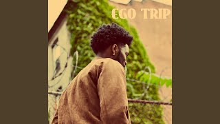 Ego Trip