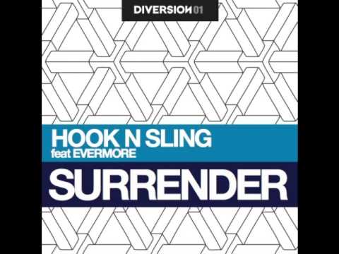 Hook n Sling Feat Evermore - Surrender (Abyss Remix)