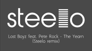 Steelo feat. Lost Boyz &amp; Pete Rock - The Yearn