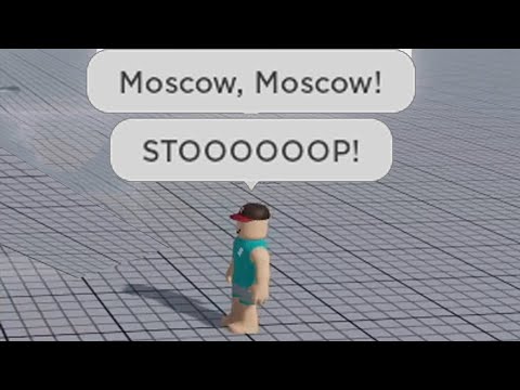 i forced everyone to sing Moscow, then blew them up